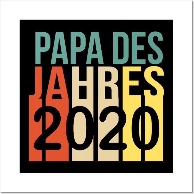 Papa des Jahres 2020 retro Wall Art by HBfunshirts